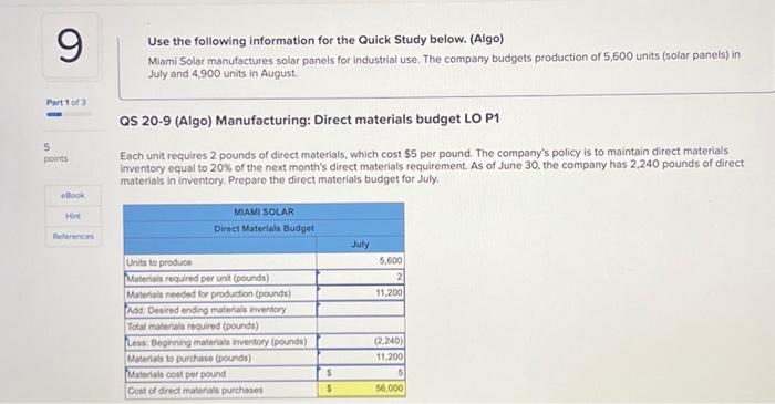  Use the following information for the Quick Study below. (Algo) Miami