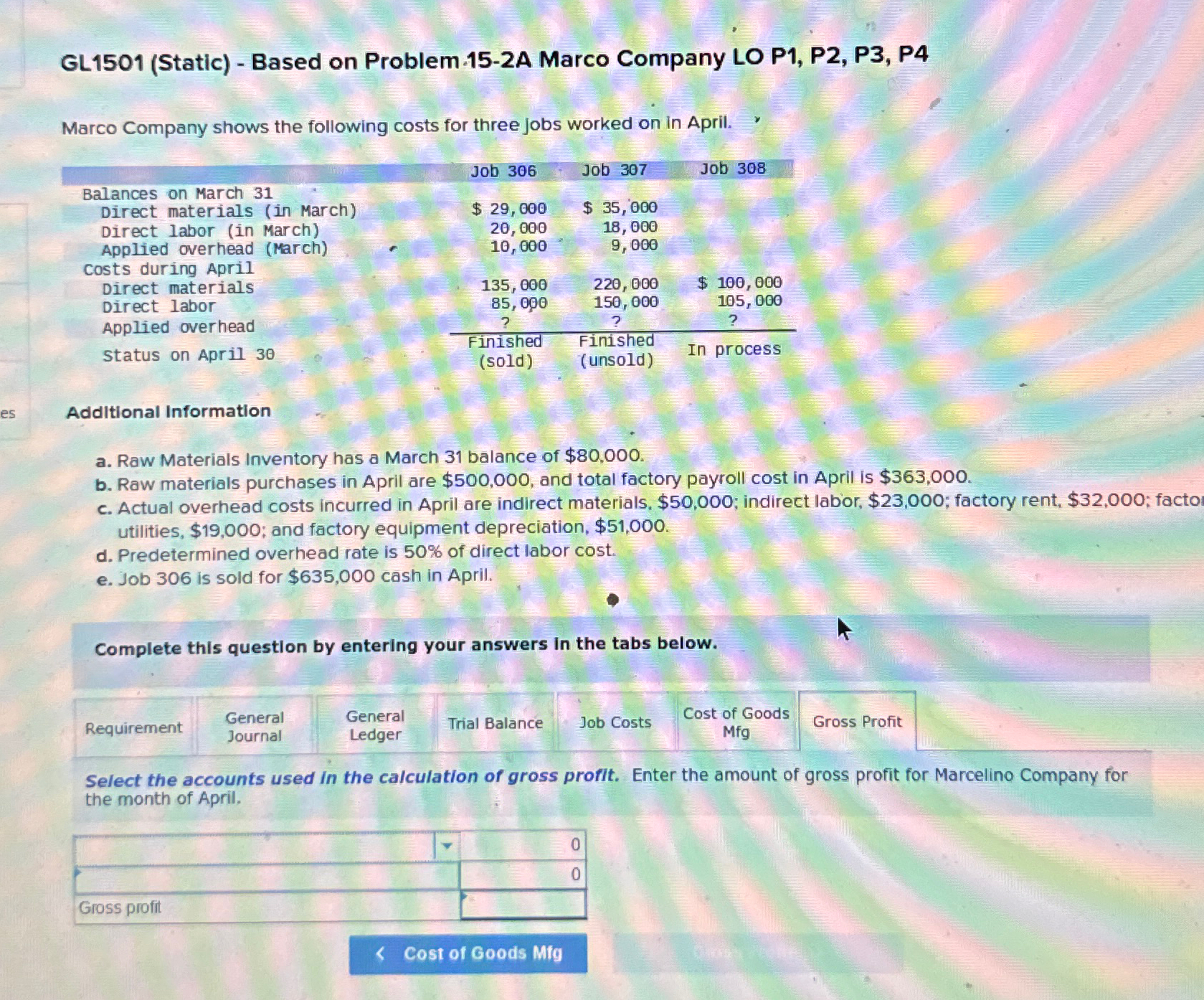  GL1501(Static)- Based on Problem 15-2A Marco Company LO P1, P2, P3,