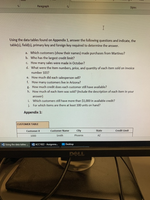  Paragraph Styles Using the data tables found on Appendix 1, answer