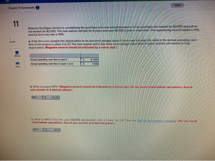  Chapter 9 Homework 11 Bottoms Up Diaper Service is considering the