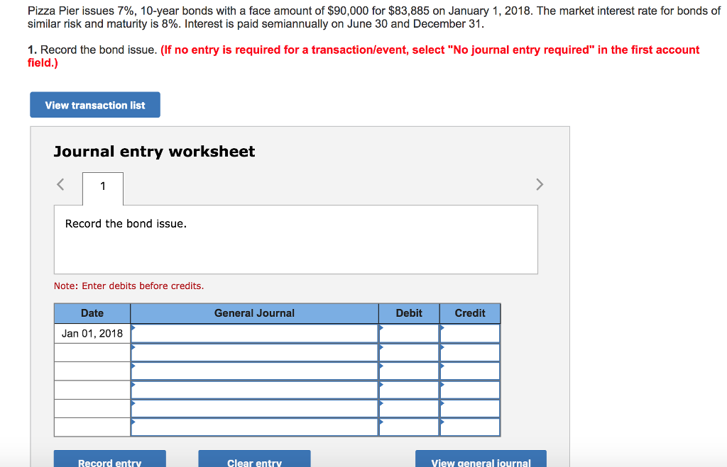 Pizza Pier issues 7%, 10-year bonds with a face amount of