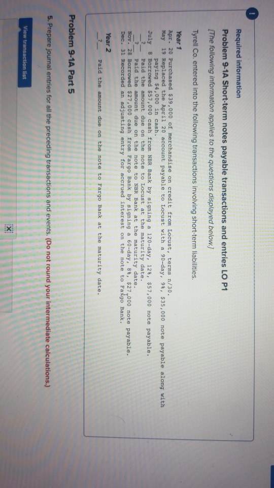 XI Required information Problem 9-1A Short-term notes payable transactions and entries