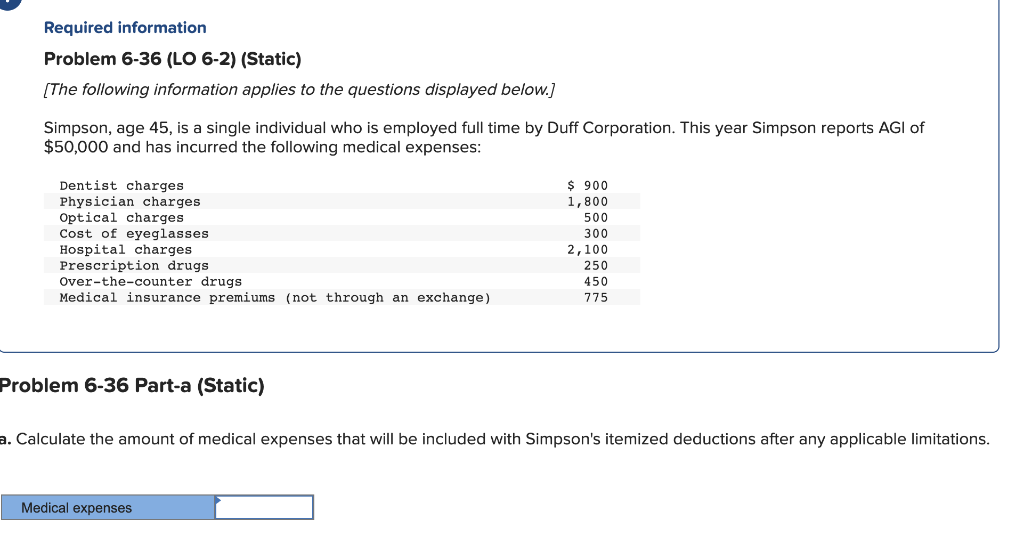 Required information Problem 6-36 (LO 6-2) (Static) (The following information applies