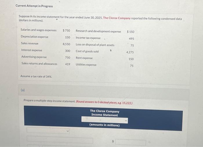  Current Attempt in Progress Suppose in its income statement for the