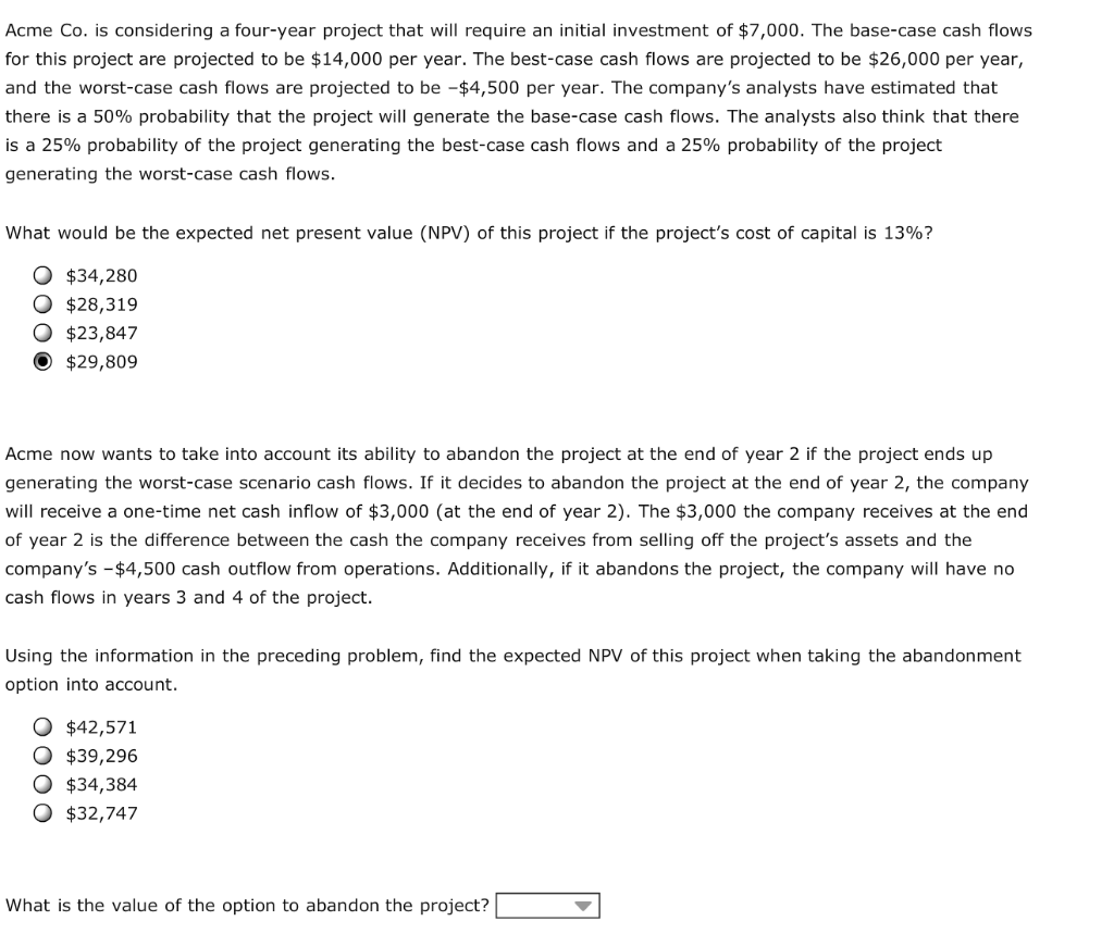 Acme Co. is considering a four-year project that will require an