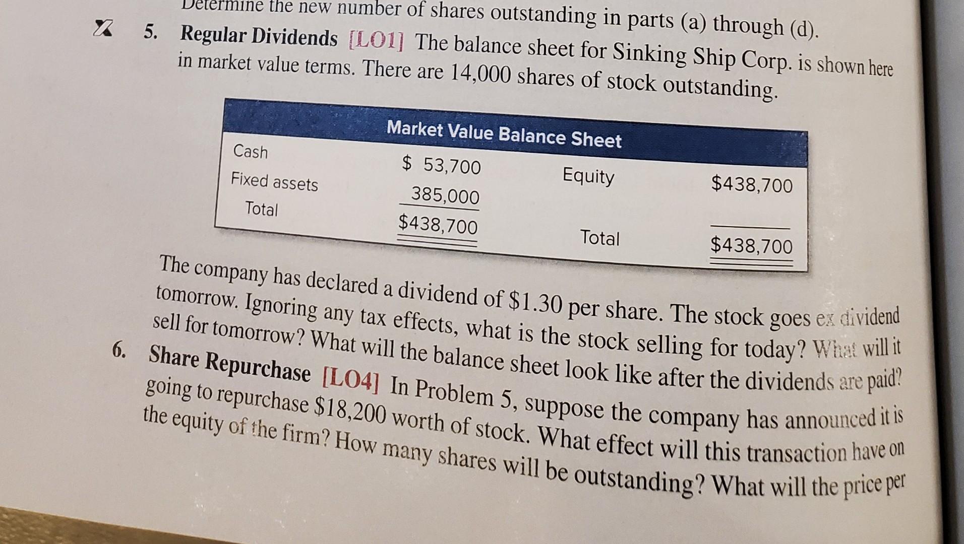  5 and 6 5. Regular Dividends [LO1] The balance sheet for