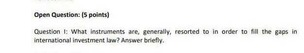  Open Question: (5 points) Question 1: What instruments are, generally, resorted