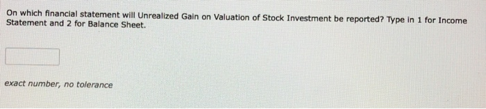 1 for Income Statement and 2 for Balance Sheet. exact number, no