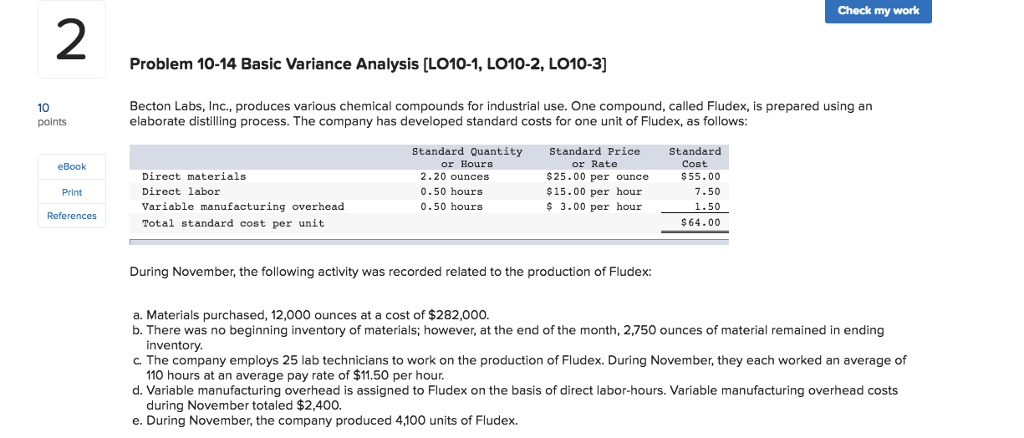 Check my work 2 Problem 10-14 Basic Variance Analysis [LO10-1, LO10-2,