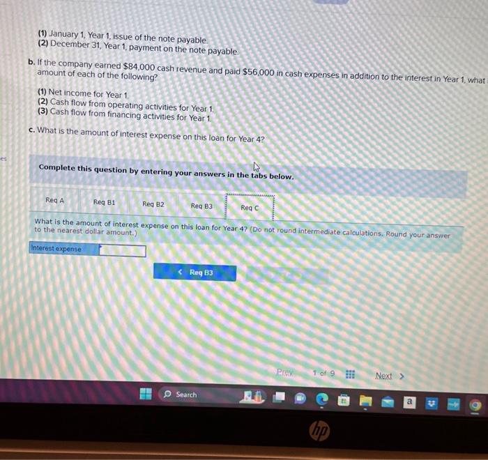 earned $84,000 cash revenue and paid $56,000 in cosh expenses in addition