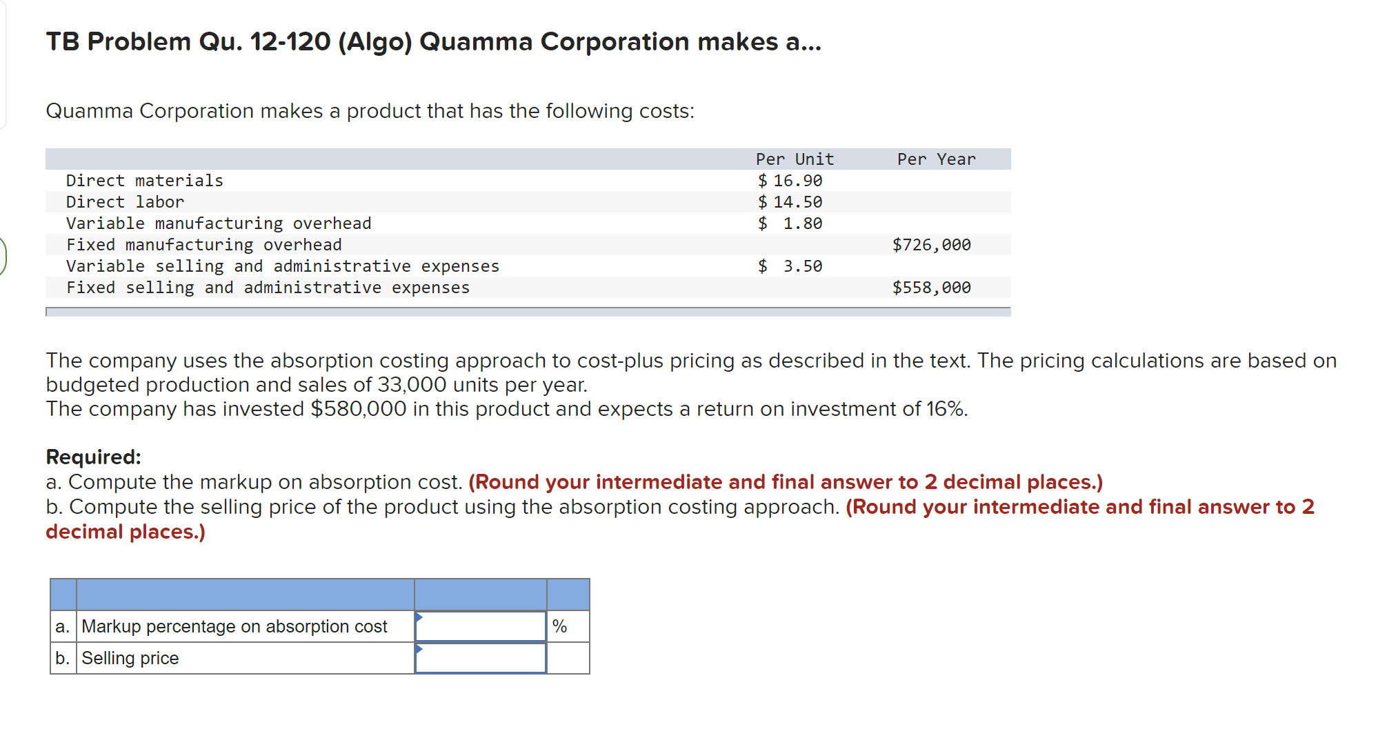  ouTB Problem Qu.12-120(Algo) Quamma Corporation makes a... Quamma Corporation makes a