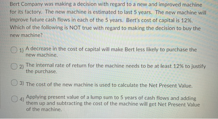Present Value (NPV) in capital budgeting? 1) When the NPV is less