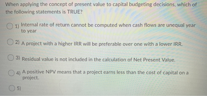 than zero, the project should receive the go ahead. 02) Only when
