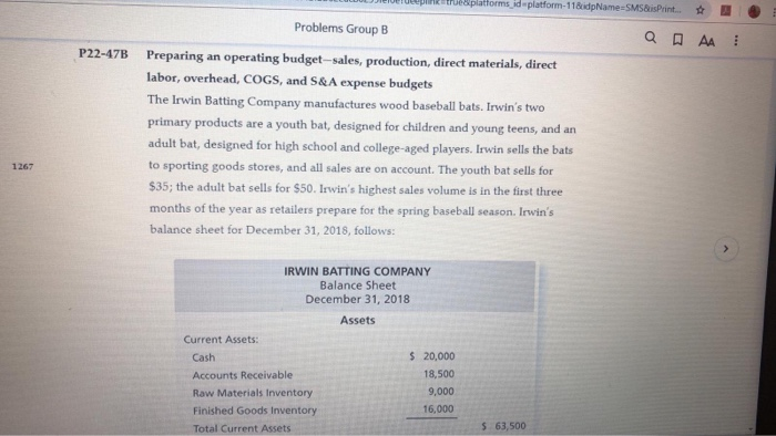  d-platform-118odpName-SMSBisPrint Problems Group B P22-47B Preparing an operating budget-sales, production, direct