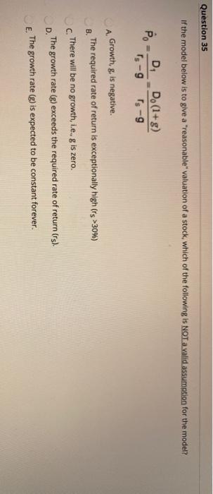  Question 35 If the model below is to give a "reasonable"