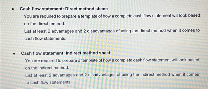 Cash flow statement: Direct method sheet: You are required to prepare