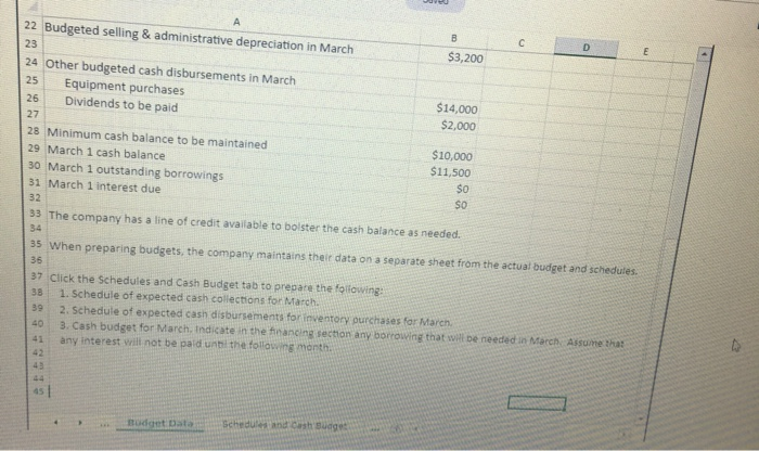 for purchases of matenials 3. Prepare a cash budget M B Cash