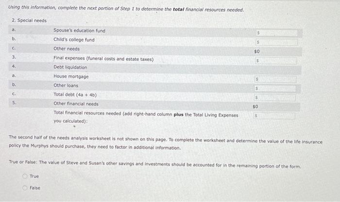 one son, age 9. Steve is the primary earner, making $140,000 per