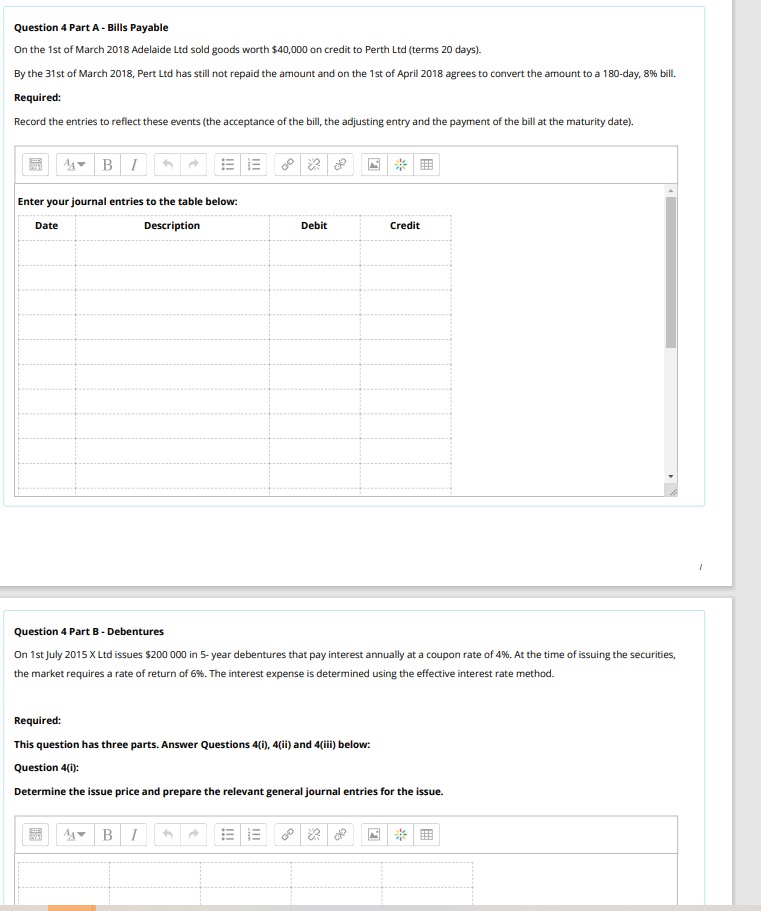  Question 4 Part A - Bills Payable On the 1st of
