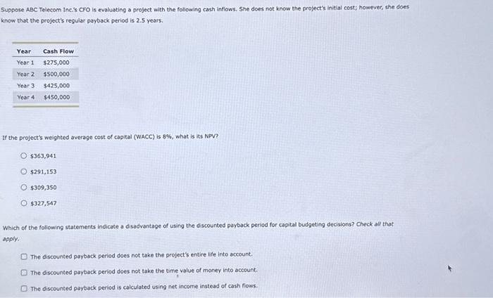 pleease help! i need the answer ASAP!! Suppose ABC Telecom inc's CFO