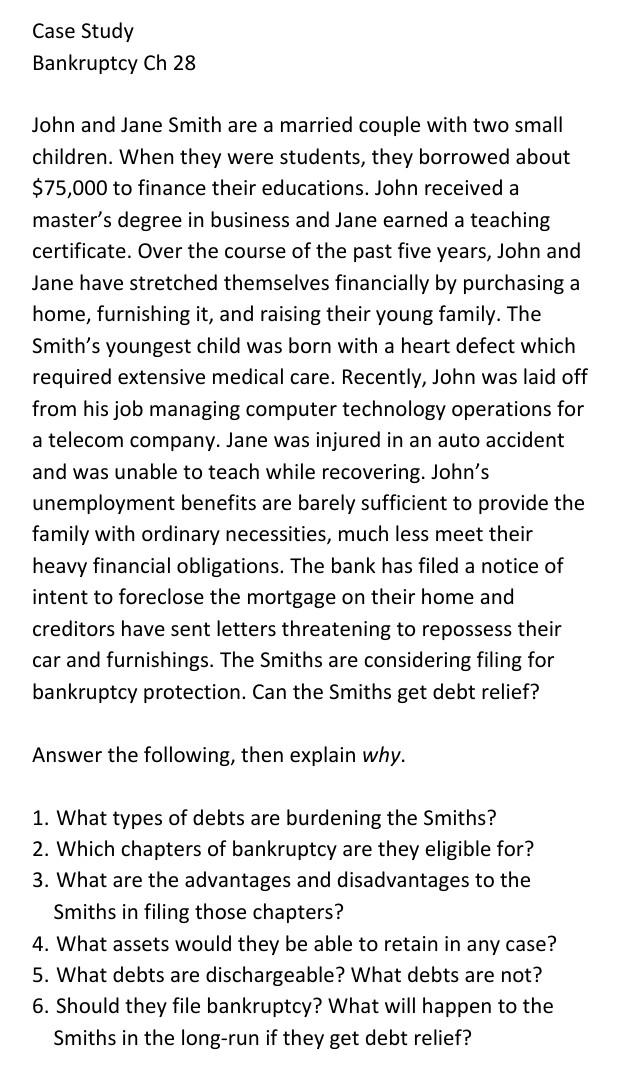  Case Study Bankruptcy Ch 28 John and Jane Smith are a