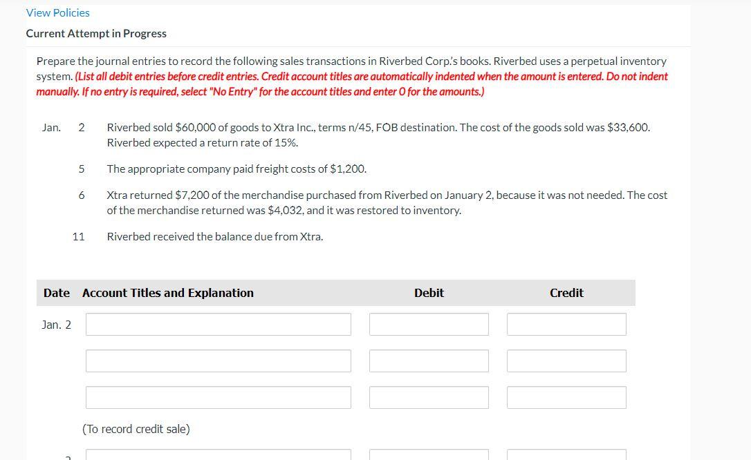  Current Attempt in Progress Prepare the journal entries to record the