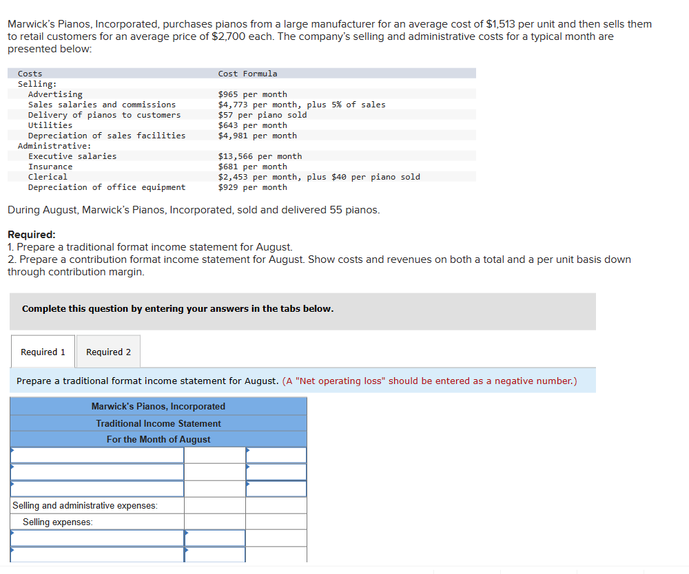  Prepare a traditional format income statement for August. (A "Net operating