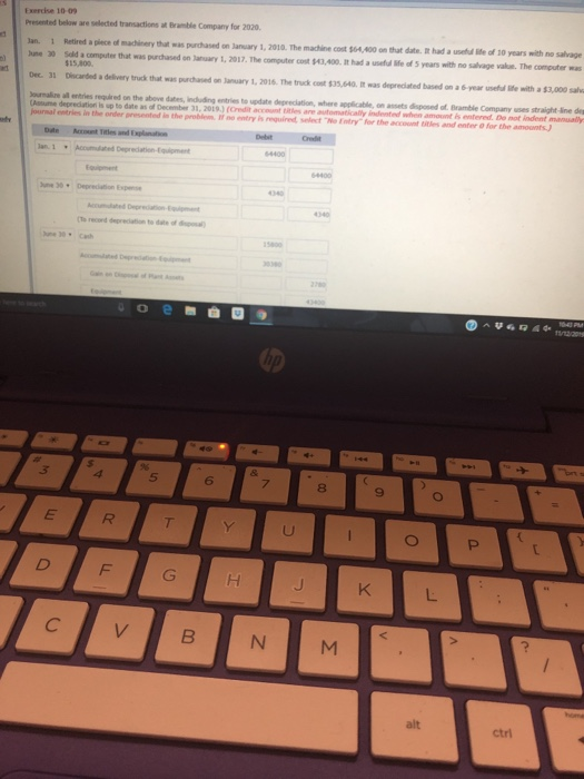  Exercise 10 09 Presented below are selected transactions at Bramble Company