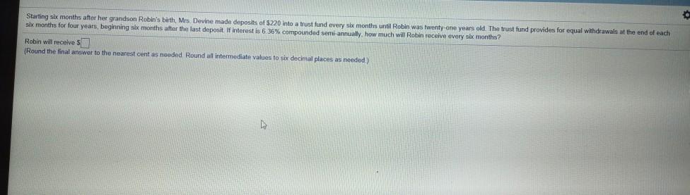 0 Starting six months after her grandson Robin's birth, Mrs Devine made