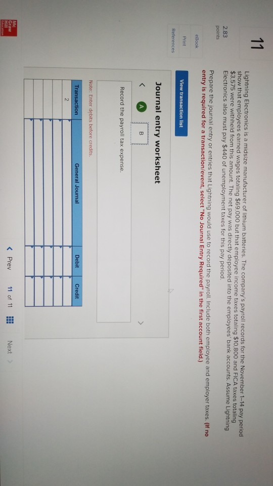 Che Lightning Electronics is a midsize manufacturer of lithium batteries. The company's