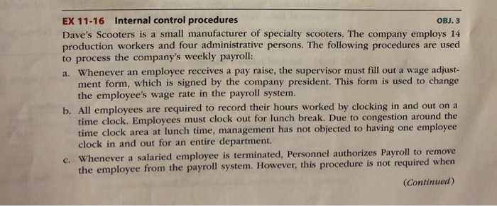  Internal control procedures OBJ. 3 Dave's Scooters is a small manufacturer