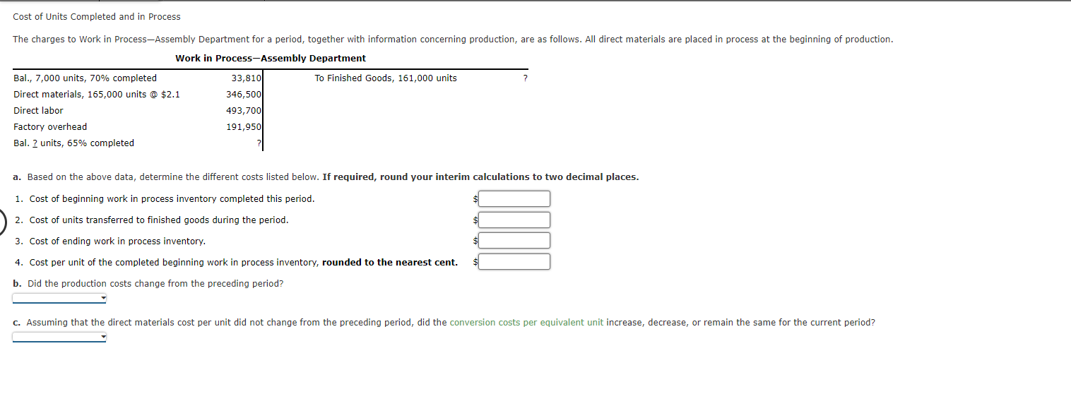  Cost of Units Completed and in Process Work in Process-Assembly Department