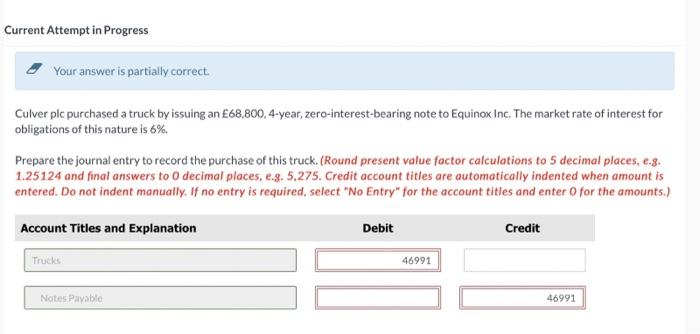  with explen plaees Current Attempt in Progress Your answer is partially