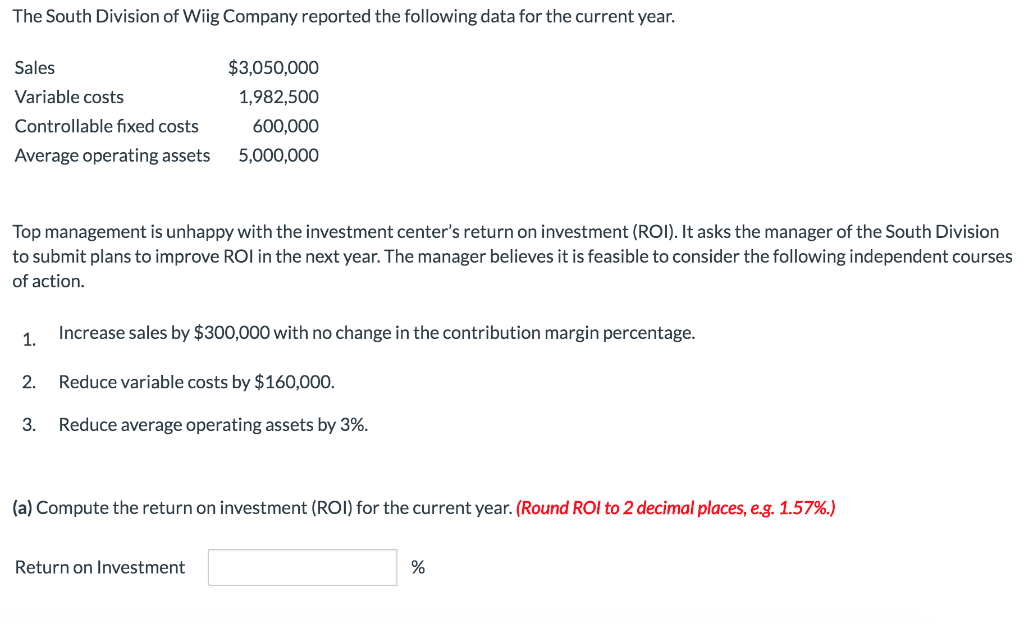 Please answer using the numbers given only in this problem. The South