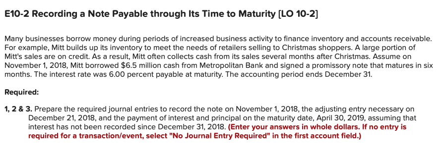  E10-2 Recording a Note Payable through Its Time to Maturity [LO