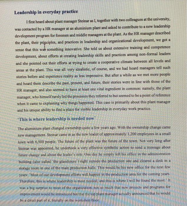 i need a case summary including all problems found. Leadership in everyday