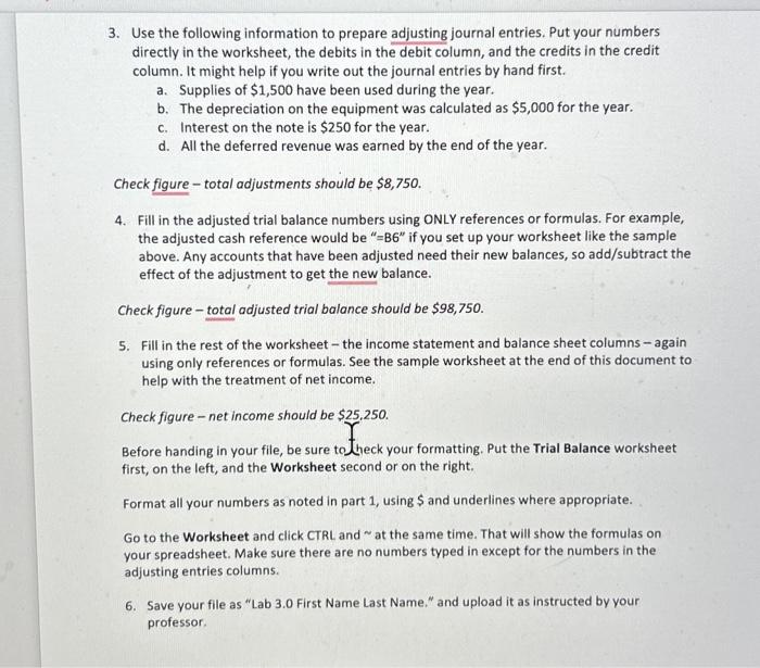 financial statement order. a. Be sure your trial balance has a three-part