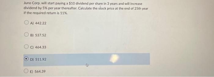 3 years and will increase dividend by 5% per year thereafter. Calculate