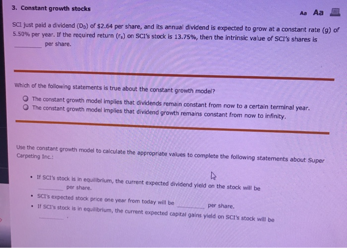  3. Constant growth stocks Aa Aa E SCI just paid a