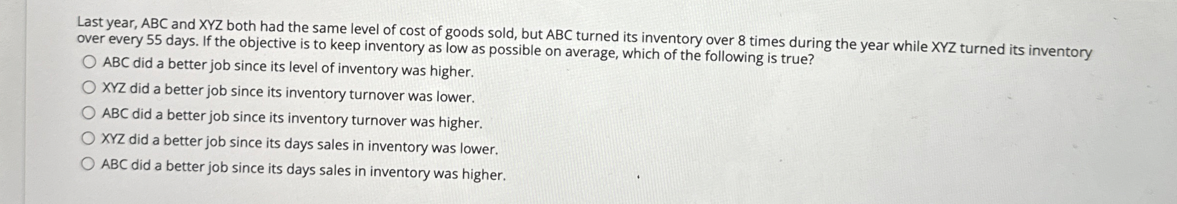  Last year, ABC and XYZ both had the same level of