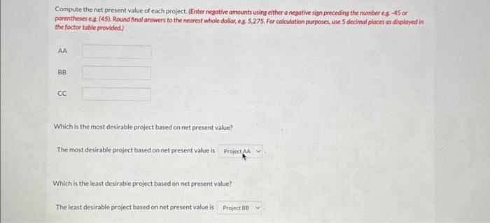 an equipment imvestment of $25,740. Each project will last for 3 years