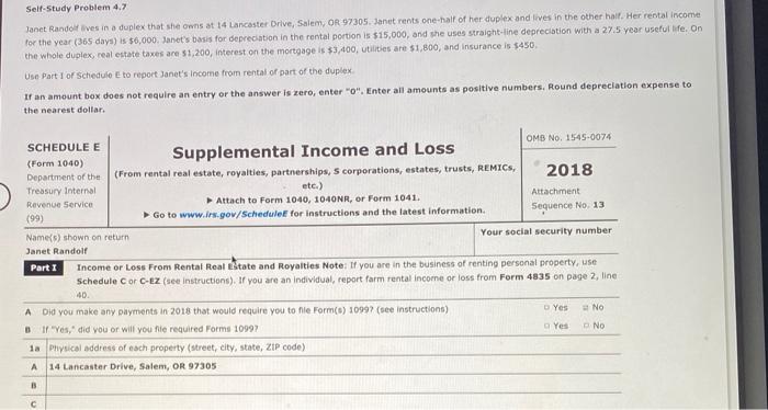  Self-Study Problem 4.7 Janet Rando lives in a duplex that she