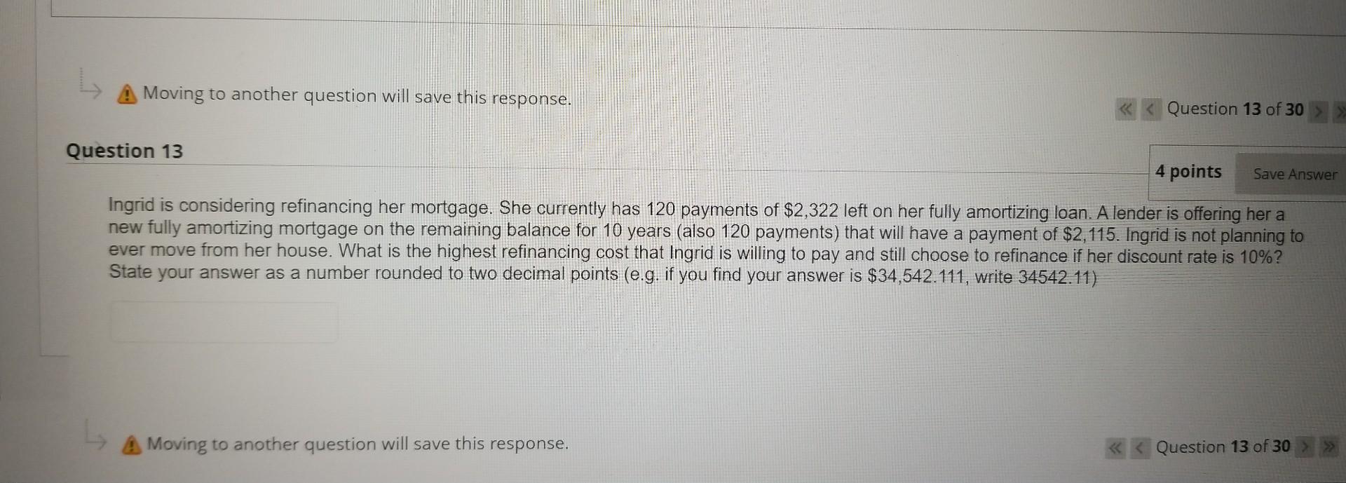 13 14 help Moving to another question will save this response. Question