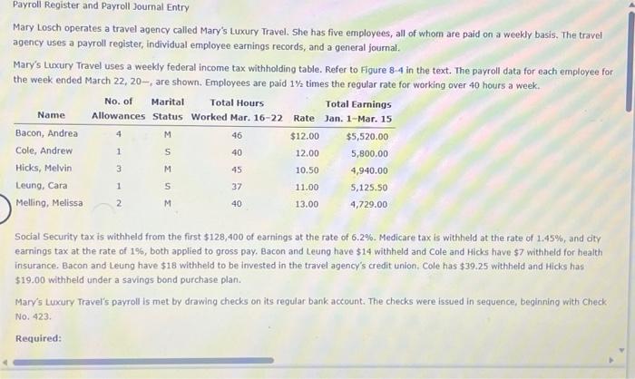  please help :) Payroll Register and Payroll Joumal Entry Mary Losch