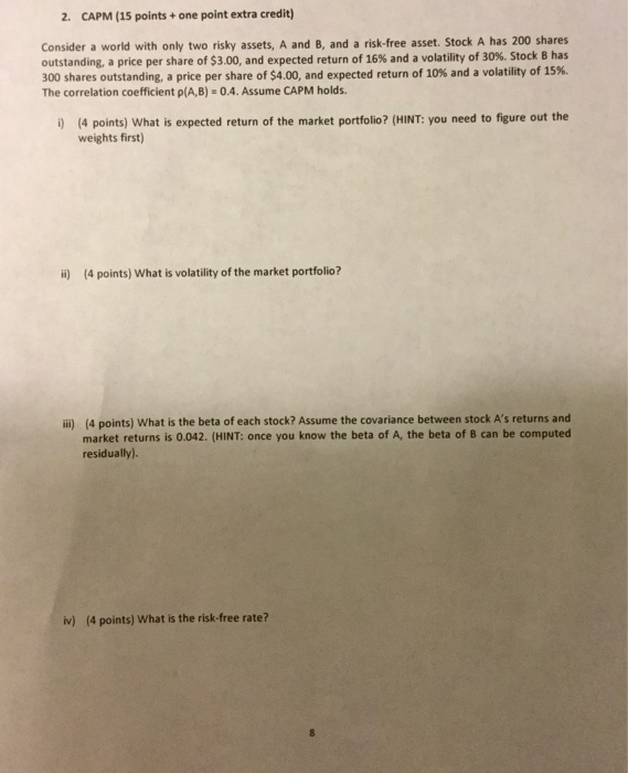  please show step-by-step no excel 2. CAPM (15 points + one