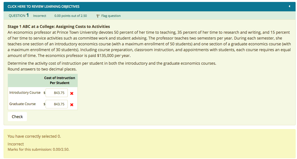CLICK HERE TO REVIEW LEARNING OBJECTIVES QUESTION 1 Incorrect0.00 points out