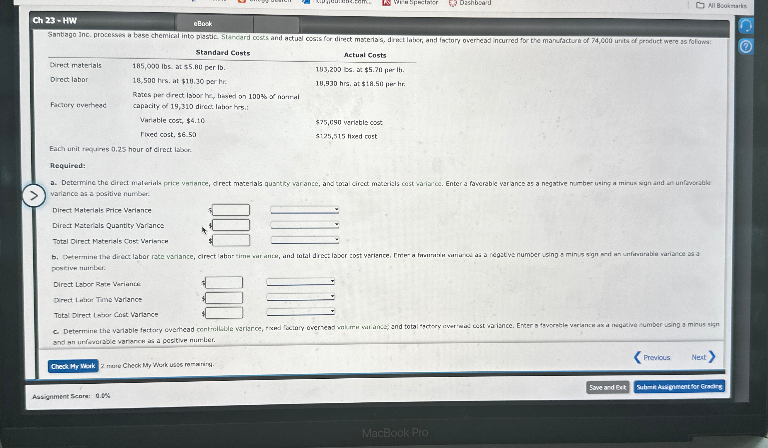  Ch 23- HW eBook \table[[Standard Costs,Actual Costs],[Direct materials,185,000lbs. at $5.80 per