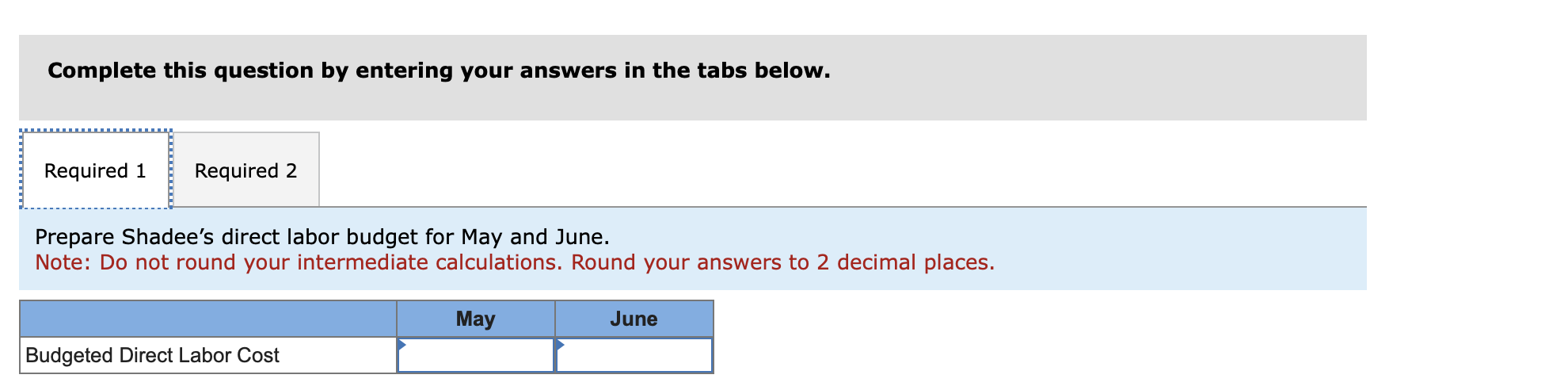 to the questions displayed below.] Shadee Corporation expects to sell 600 sun
