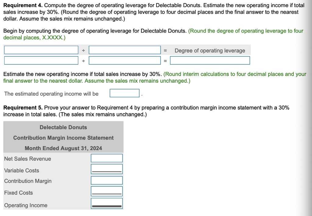 Delectable sells four dozen plain donuts for every dozen custard-filled donuts. A