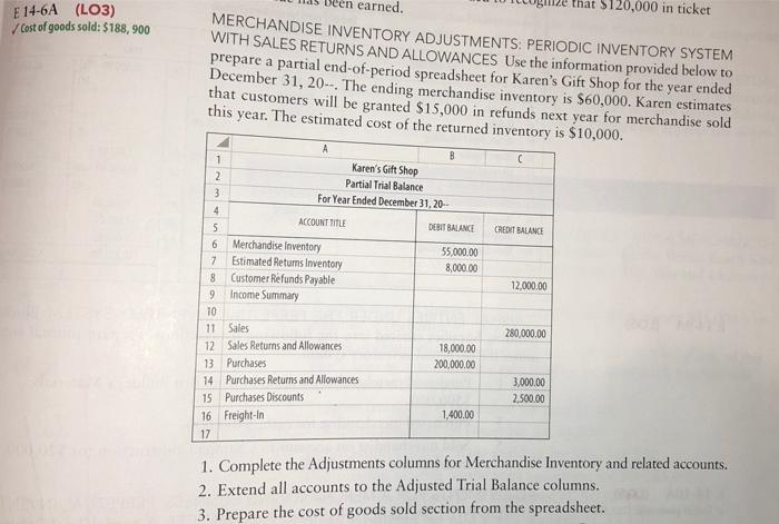 Can someone please assist me with this problem earned. e that $120,000